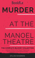 Okładka książki: Murder at the Manoel Theatre: The Complete Bloody Collection
