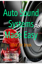 Okładka: Auto Sound Systems Made Easy