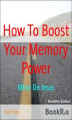 Okładka książki: How To Boost Your Memory Power