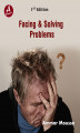 Okładka książki: Facing & Solving Problems