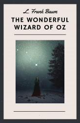 Okładka: L. Frank Baum: The Wonderful Wizard of Oz (English Edition)