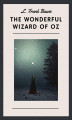 Okładka książki: L. Frank Baum: The Wonderful Wizard of Oz (English Edition)