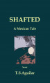 Okładka książki: Shafted