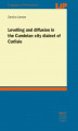 Okładka książki: Levelling and diffusion in the Cumbrian city dialect of Carlisle
