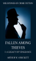 Okładka książki: Fallen Among Thieves I: A Legacy Of Vengeance