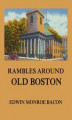 Okładka książki: Rambles around Old Boston
