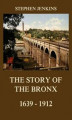 Okładka książki: The Story of the Bronx