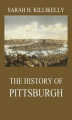 Okładka książki: The History of Pittsburgh