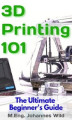 Okładka książki: 3D Printing 101