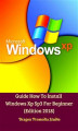 Okładka książki: Guide How To Install Windows Xp Sp3 For Beginner (Edition 2018)