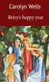 Okładka książki: Betty's happy year