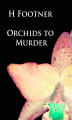 Okładka książki: Orchids to Murder