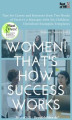 Okładka książki: Women! That's How Success Works