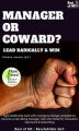 Okładka książki: Manager or Coward? Lead Radically & Win