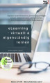 Okładka książki: eLearning - Virtuell Eigenständig Lernen