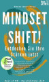 Okładka książki: Mindset Shift! Entdecken Sie Ihre Starken jetzt