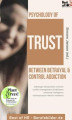 Okładka książki: Psychology of Trust! Between Betrayal & Control Addiction