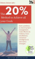 Okładka książki: The 20% Method to Achieve all your Goals