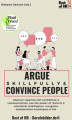 Okładka książki: Argue Skillfully & Convince People