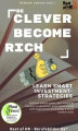 Okładka książki: Be Clever Become Rich! Learn Smart Investment-Strategies