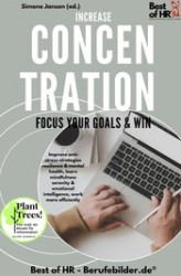 Okładka: Increase Concentration Focus Your Goals & Win
