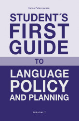 Okładka: Student´s First Guide to Language Policy and Planning