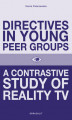 Okładka książki: Directives in Young Peer Groups. A Contrastive Study in Reality TV