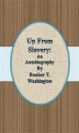 Okładka książki: Up From Slavery: An Autobiography