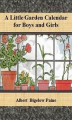 Okładka książki: A Little Garden Calendar for Boys and Girls