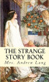 Okładka książki: The Strange Story Book