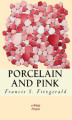 Okładka książki: Porcelain and Pink