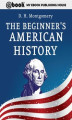 Okładka książki: The Beginner's American History