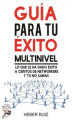 Okładka książki: Guía para tu éxito multinivel