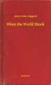 Okładka książki: When the World Shook
