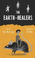 Okładka książki: The Earth-Healers