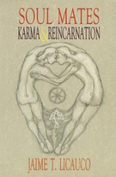 Okładka: Soul Mates, Karma and Reincarnation