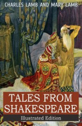 Okładka: Tales from Shakespeare - A Midsummer Night’s Dream, The Winter’s Tale, King Lear, Macbeth, Romeo and Juliet, Hamlet, Prince of Denmark, Othello