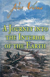 Okładka: A Journey into the Interior of the Earth (illustrated)