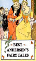 Okładka książki: Best Andersen's Fairy Tales (Illustrated)