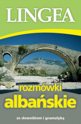 Okładka: Rozmówki albańskie ze słownikiem i gramatyką