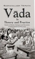 Okładka książki: Vāda in Theory and Practice