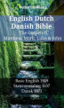 Okładka książki: English Dutch Danish Bible. The Gospels II. Matthew, Mark, Luke & John
