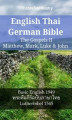 Okładka książki: English Thai German Bible - The Gospels II - Matthew, Mark, Luke & John