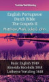 Okładka książki: English Portuguese Dutch Bible. The Gospels II. Matthew, Mark, Luke & John