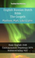 Okładka książki: English Russian Dutch Bible - The Gospels - Matthew, Mark, Luke & John
