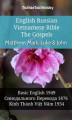 Okładka książki: English Russian Vietnamese Bible - The Gospels - Matthew, Mark, Luke & John
