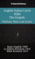 Okładka książki: English Italian Czech Bible - The Gospels