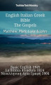 Okładka książki: English Italian Greek Bible. The Gospels
