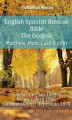 Okładka książki: English Spanish Russian Bible. The Gospels