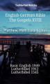Okładka książki: English German Bible - The Gospels XVIII - Matthew, Mark, Luke & John